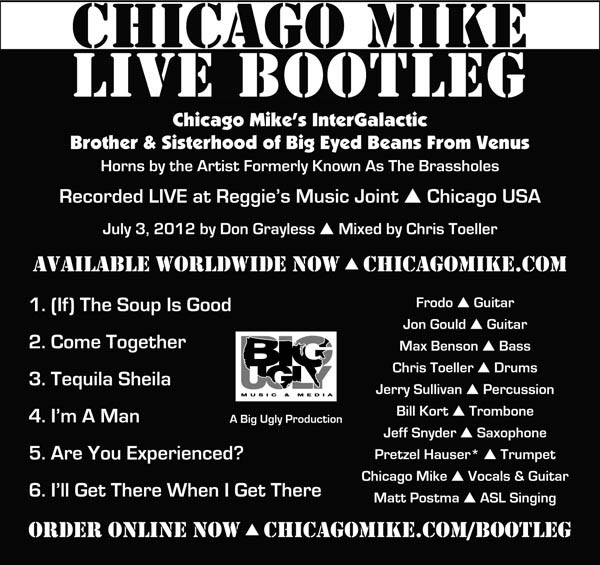 Chicago Mike Live Bootleg